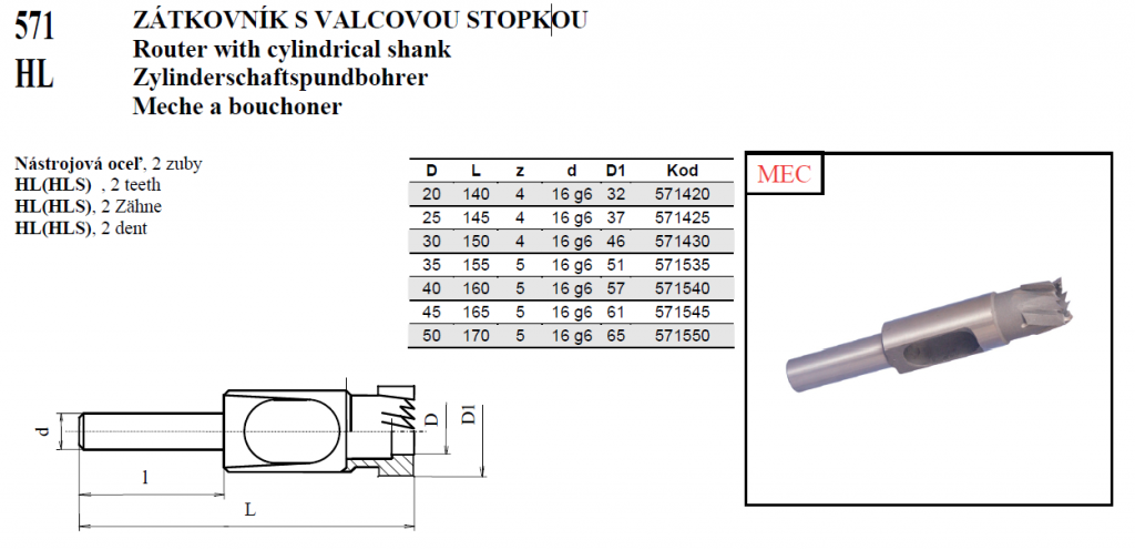 ZÁTKOVNÍK S VALCOVOU STOPKOU