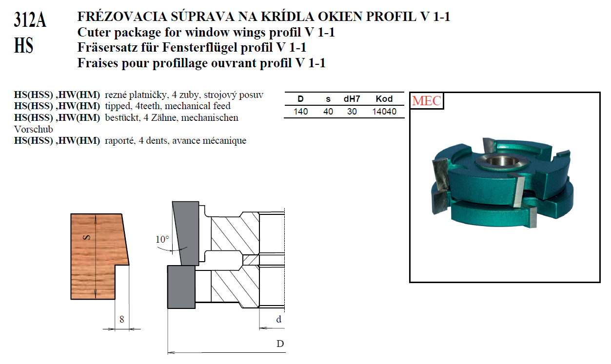 312A HS FRÉZOVACIA SÚPRAVA NA KRÍDLA OKIEN PROFIL V 1-1