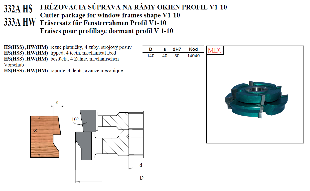 332A HS a 333A HW FRÉZOVACIA SÚPRAVA NA RÁMY OKIEN PROFIL V1-10