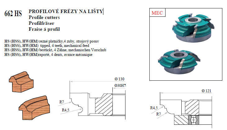 662 HS PROFILOVÉ FRÉZY NA LIŠTY