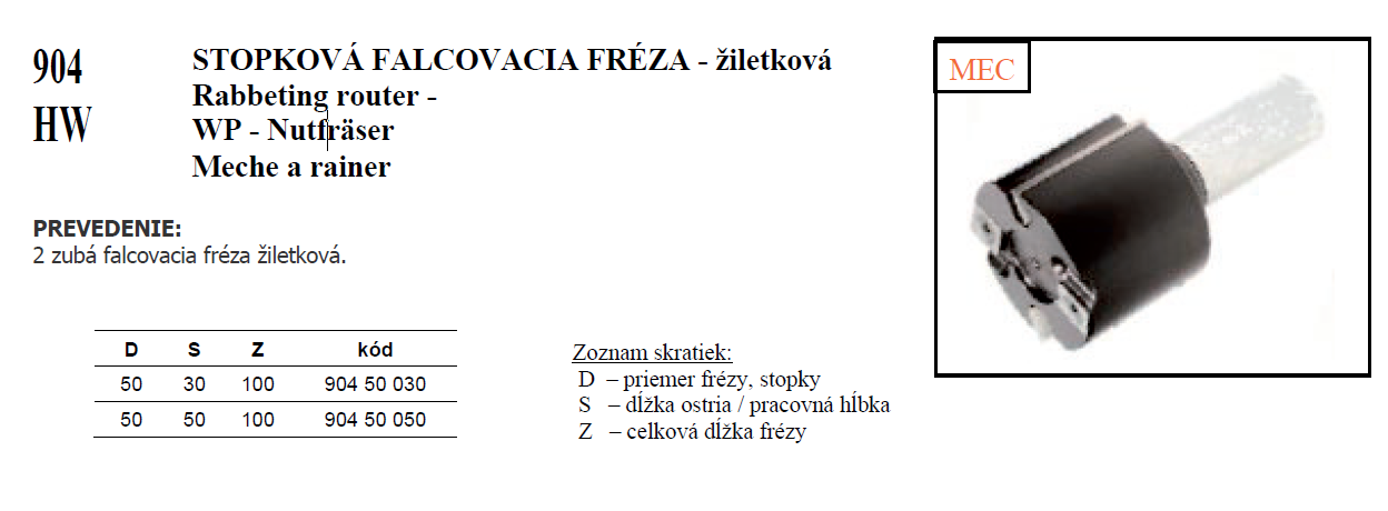 904 HW STOPKOVÁ FALCOVACIA FRÉZA - žiletková